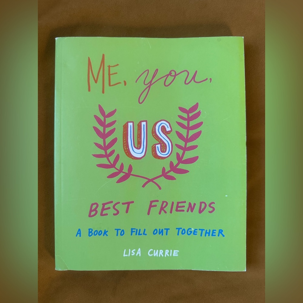 Best Friends, A Book To Fill Out Together
